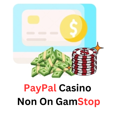 Uncovering PayPal Casino Sites Not on GamStop