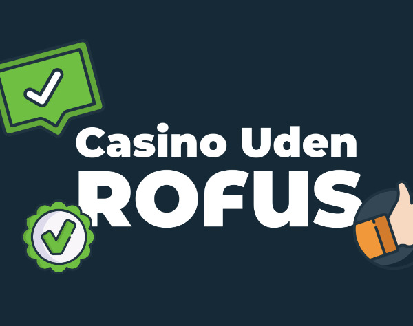 Gambling Uden Rufus En Guide til Ansvarligt Spil -47802326